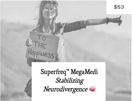 Superfreq™ Mega-Medi Stabalizing Neurodivergence 🧠